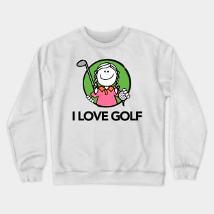 I Love Golf Crewneck Sweatshirt